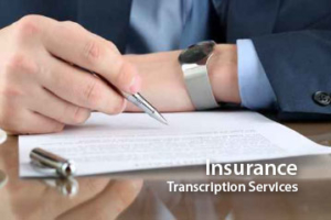 Insurance transcription service NYS